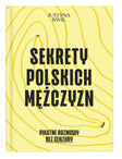 „Sekrety Polskich Mężczyzn”