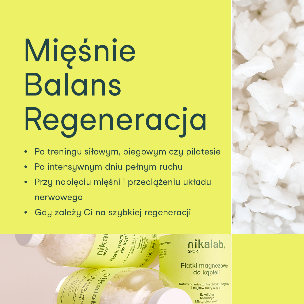 Grafika informacyjna z hasłami mięśnie, balans i regeneracja oraz zdjęciem płatków magnezowych do kąpieli SPORT od nikalab i kryształków soli magnezowej.
